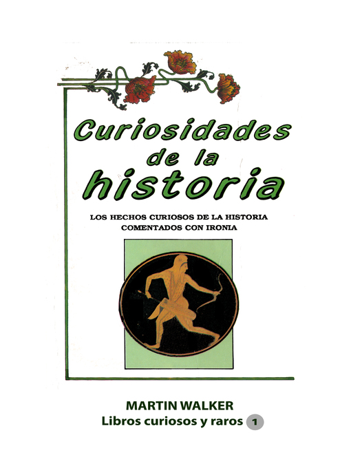 Title details for Curiosidades de la historia by Martín Wlaker - Available